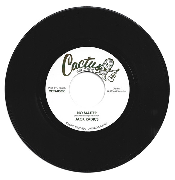 Jack Radics – No Matter (7")        