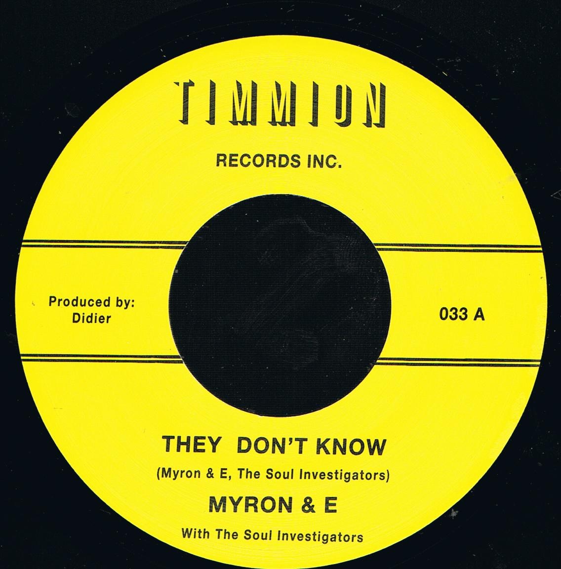 Myron & E - They Don't Know / The Soul Investigation - The Party Is Over (7")