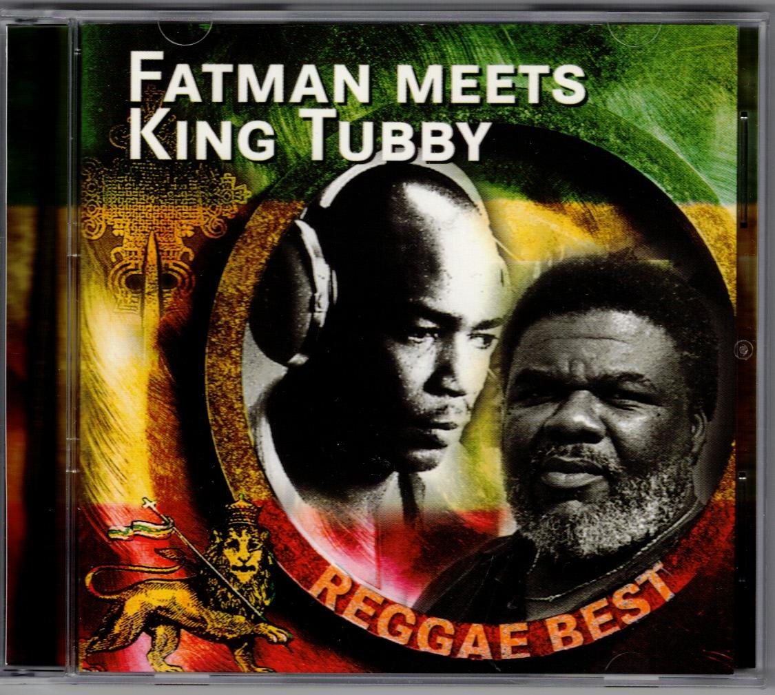 Fatman, King Tubby - Fatman Meets King Tubby-Reggae Best (CD)