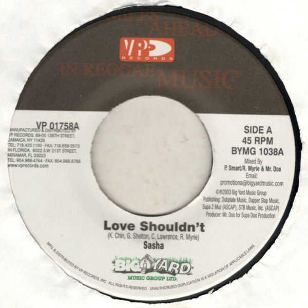 Sasha  / Carl Henry – Love Shouldn't / Homie's Girl (7")