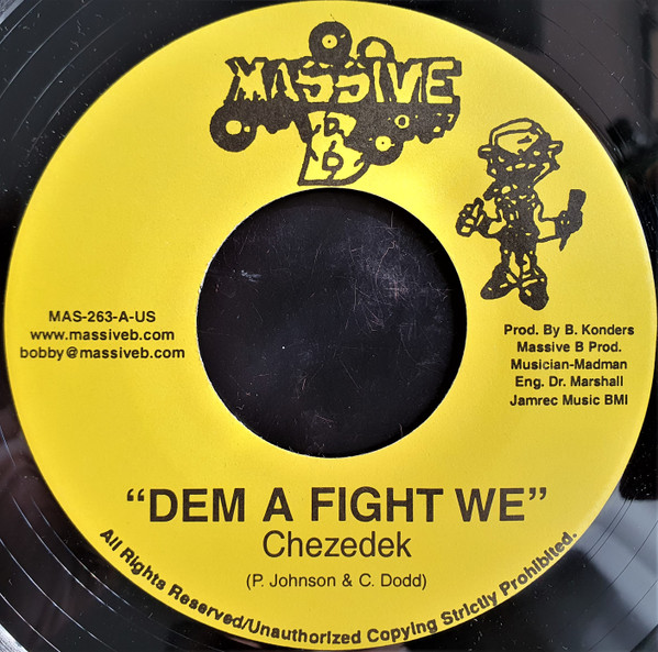 Chezedek / Khari Kill – Dem A Fight We / Picture Of Selassie