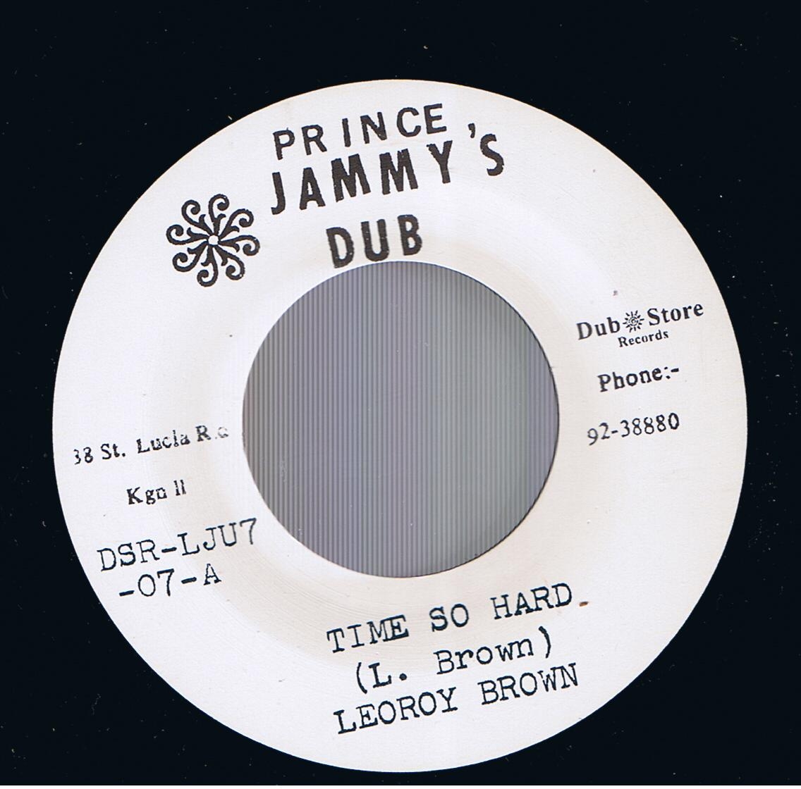 Leroy Brown - Time So Hard / Super Power Band - Time So Hard Version (7") 