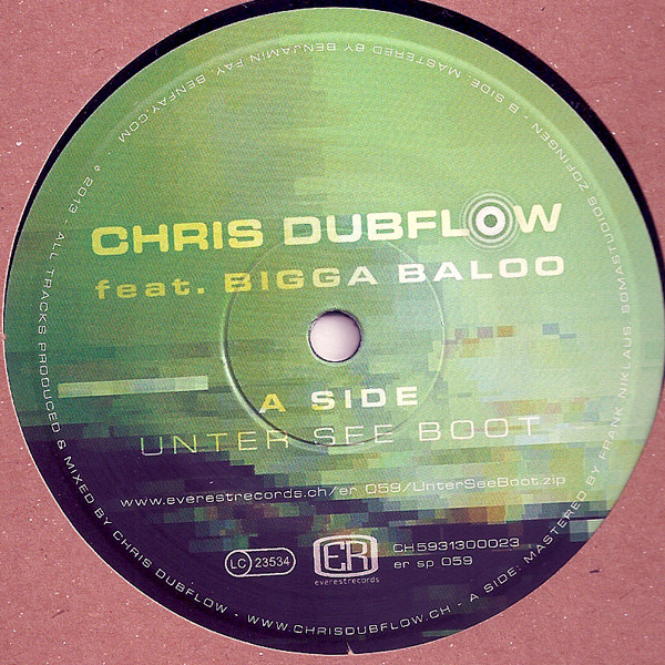 Chris Dubflow feat. Bigga Baloo - Unter See Boot (10")
