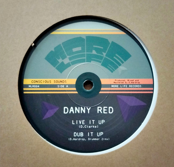 Danny Red, Ital Horns, Conscious Sounds – Live It Up (10'')  
