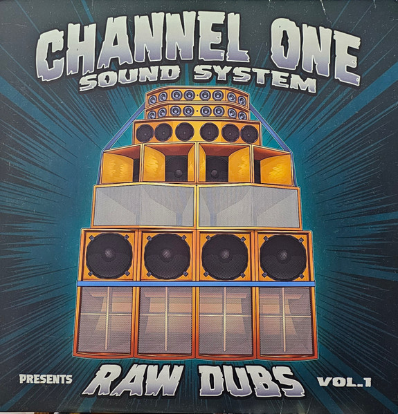 Channel One Sound System – Raw Dubs Vol. 1 (12")     
