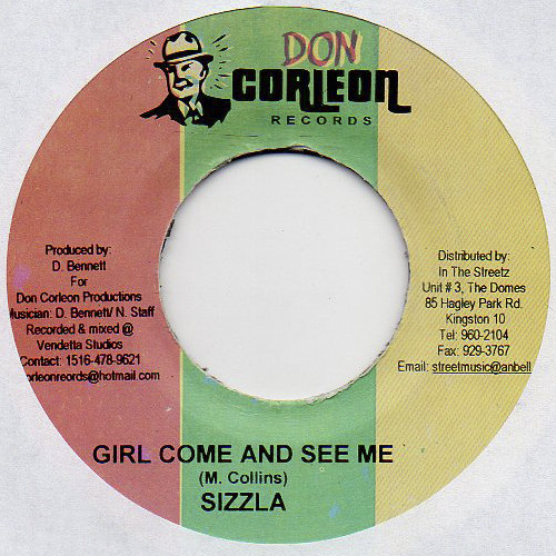 Sizzla - Girl Come And See Me (7")