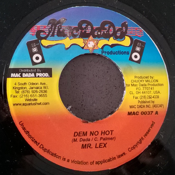 Mr. Lex* / 14K – Dem No Hot / Gummy  (7")                  