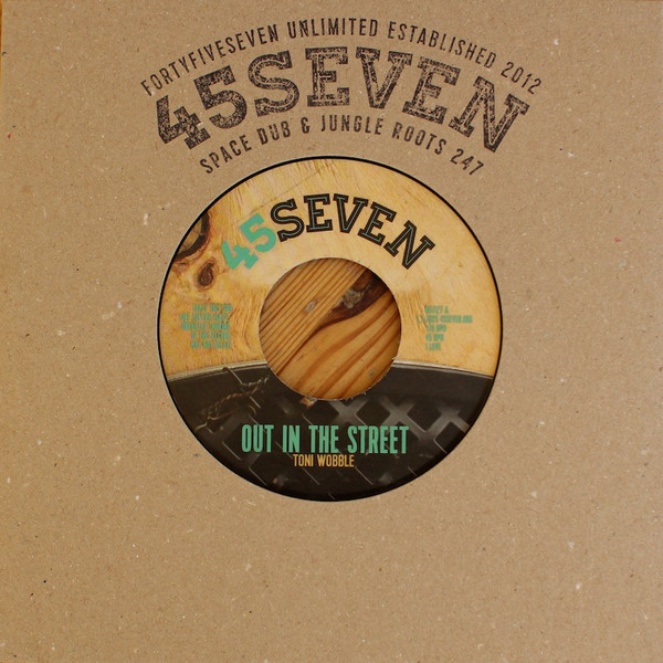 Toni Wobble – Out In The Street  (7")   
