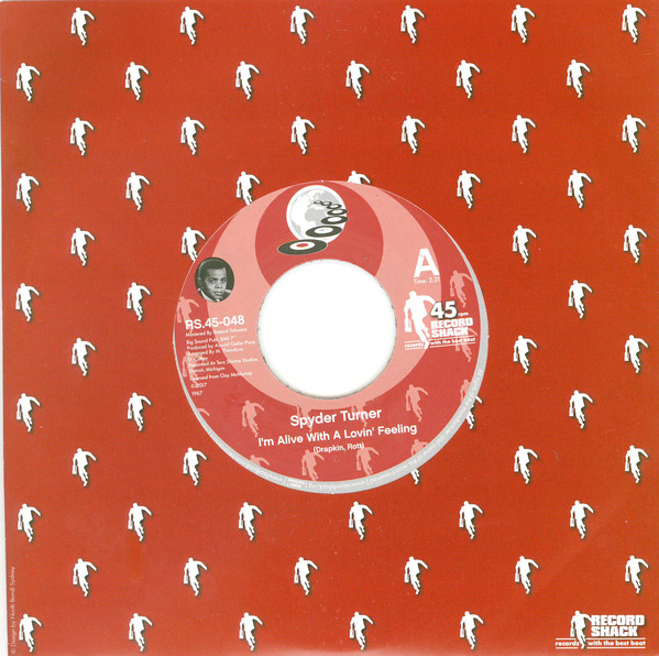 Spyder Turner - I'm Alive With A Lovin' Feeling / I Can't Wait To See My Baby's Face (7")