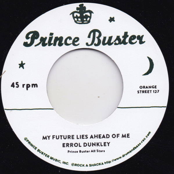 Errol Dunkley - My Future Lies Ahead Of Me / Teddy King - To Be A Lover (7")