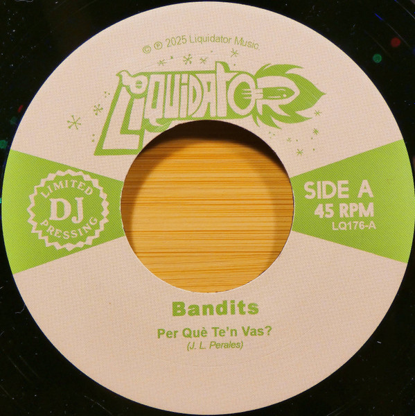 Bandits – Per Que Te'n Vas / Per Que Te'n Dub (7")        