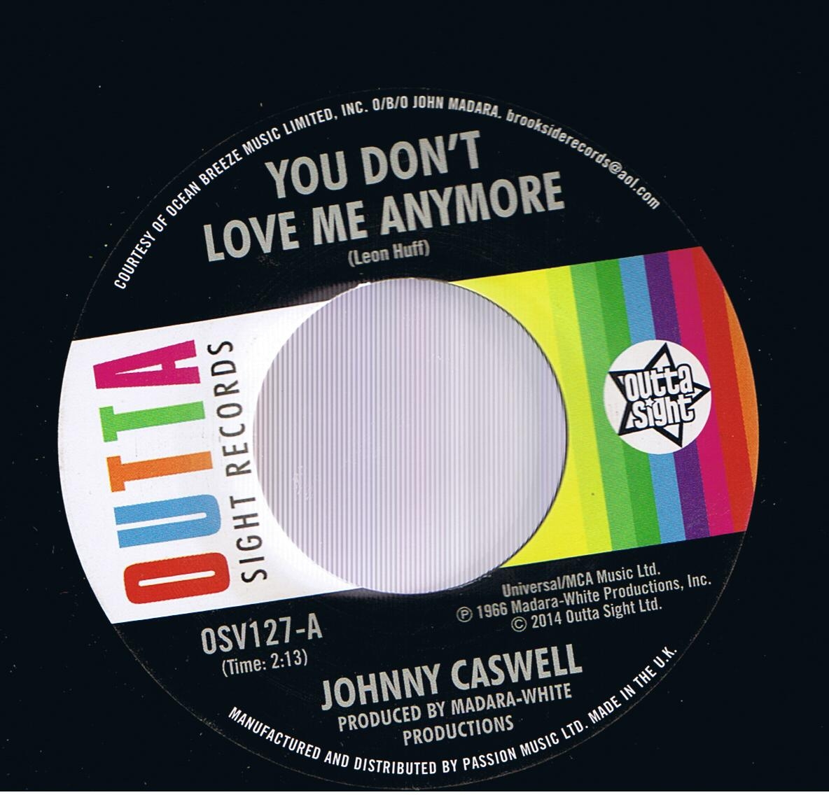 Johnny Caswell - You Don't Love Me Anymore / Johnny Caswell - I.O.U. (7")