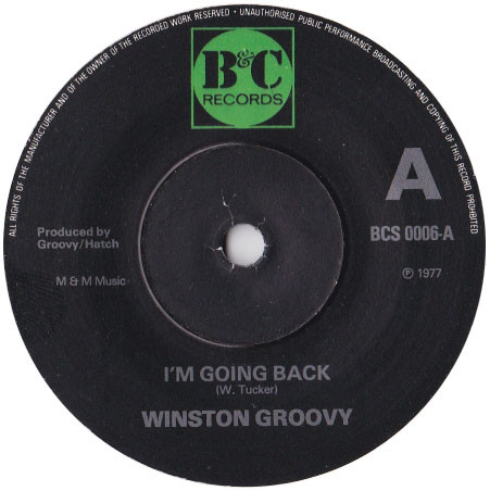 Winston Groovy - I'm Going Back / So Easy (7")