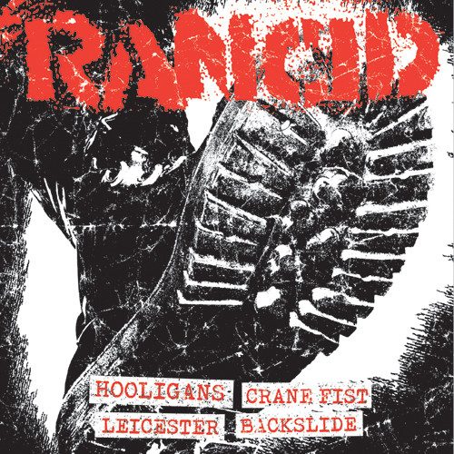  Rancid – Hooligans / Crane Fist / Leicester Square / Backslide (7")
