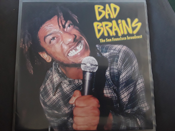 Bad Brains - The San Francisco Broadcast (LP)