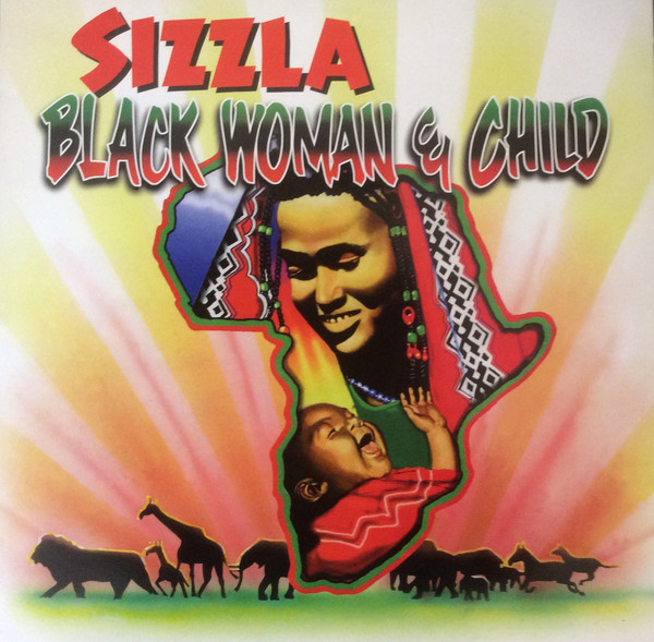 Sizzla - Black Woman And Child (LP)