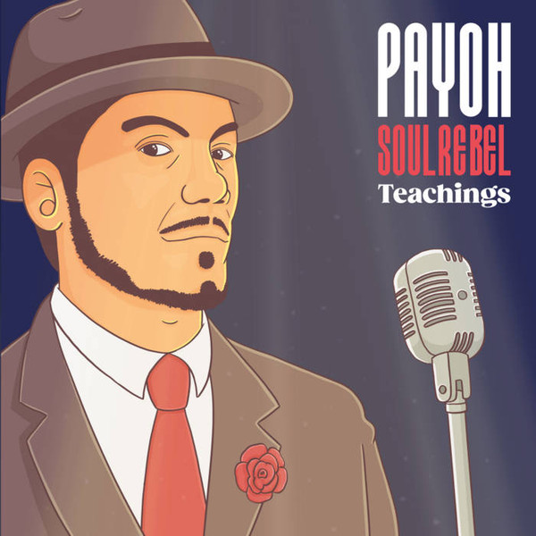 Payoh SoulRebel – Teachings (12'') 