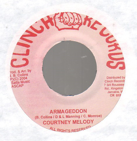 Courtney Melody - Armageddon / Clinch All Stars - I Saw Mix (7")
