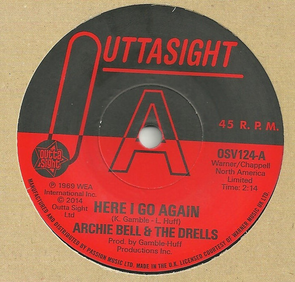 Archie Bell & The Drells – Here I Go Again / Tighten Up    (7") 