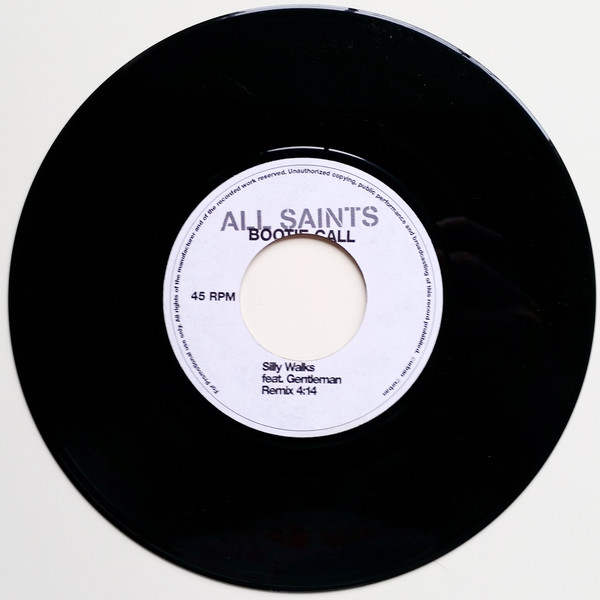 All Saints - Bootie Call (Silly Walks feat. Gentleman Remix) / (Silly Walks feat. Gentleman Instrumental Remix) (7")