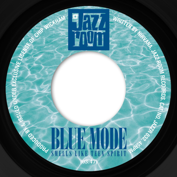 Blue Mode / El Chavo  – Smells Like Teen Spirit / Hola Muneca (7")    