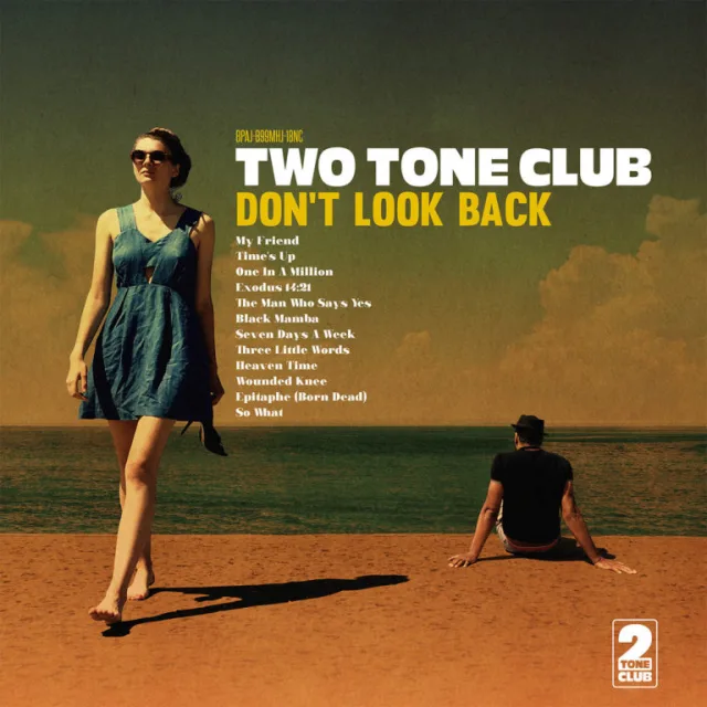 Two Tone Club - Don't Look Back (LP)