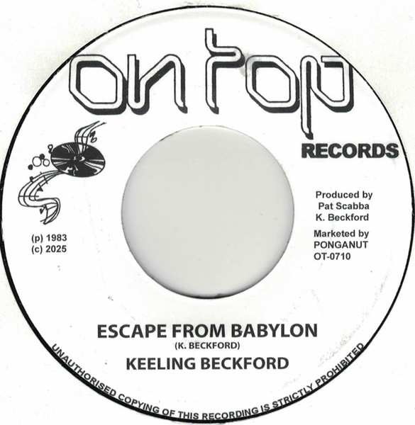 Keeling Beckford – Escape from Babylon /	Straight To Babylon Head (Version) (7")     Keeling Beckford – Escape from Babylon /	Straight To Babylon Head (Version) (7")