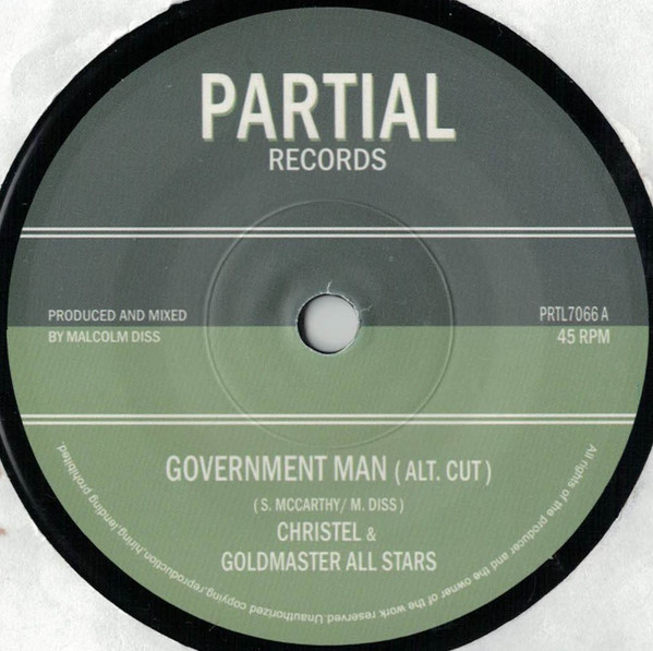 Christel & Goldmaster Allstars – Government Man (Alt. Cut)  (7'')                   