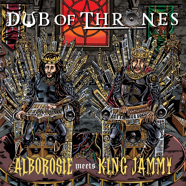 Alborosie Meets King Jammy - Dub Of Thrones (CD)
