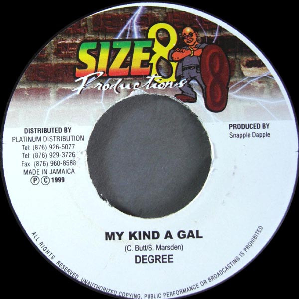Degree – My Kind A Gal / Quick Sand (7")                 
