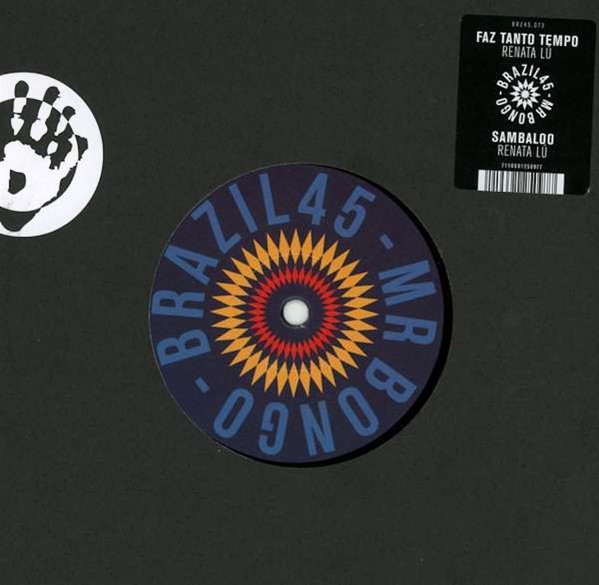 Renata Lú – Faz Tanto Tempo (7")