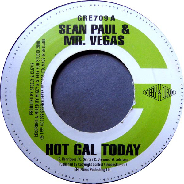 Sean Paul & Mr. Vegas - Hot Gal Today / Determine - Full A Hype (7")