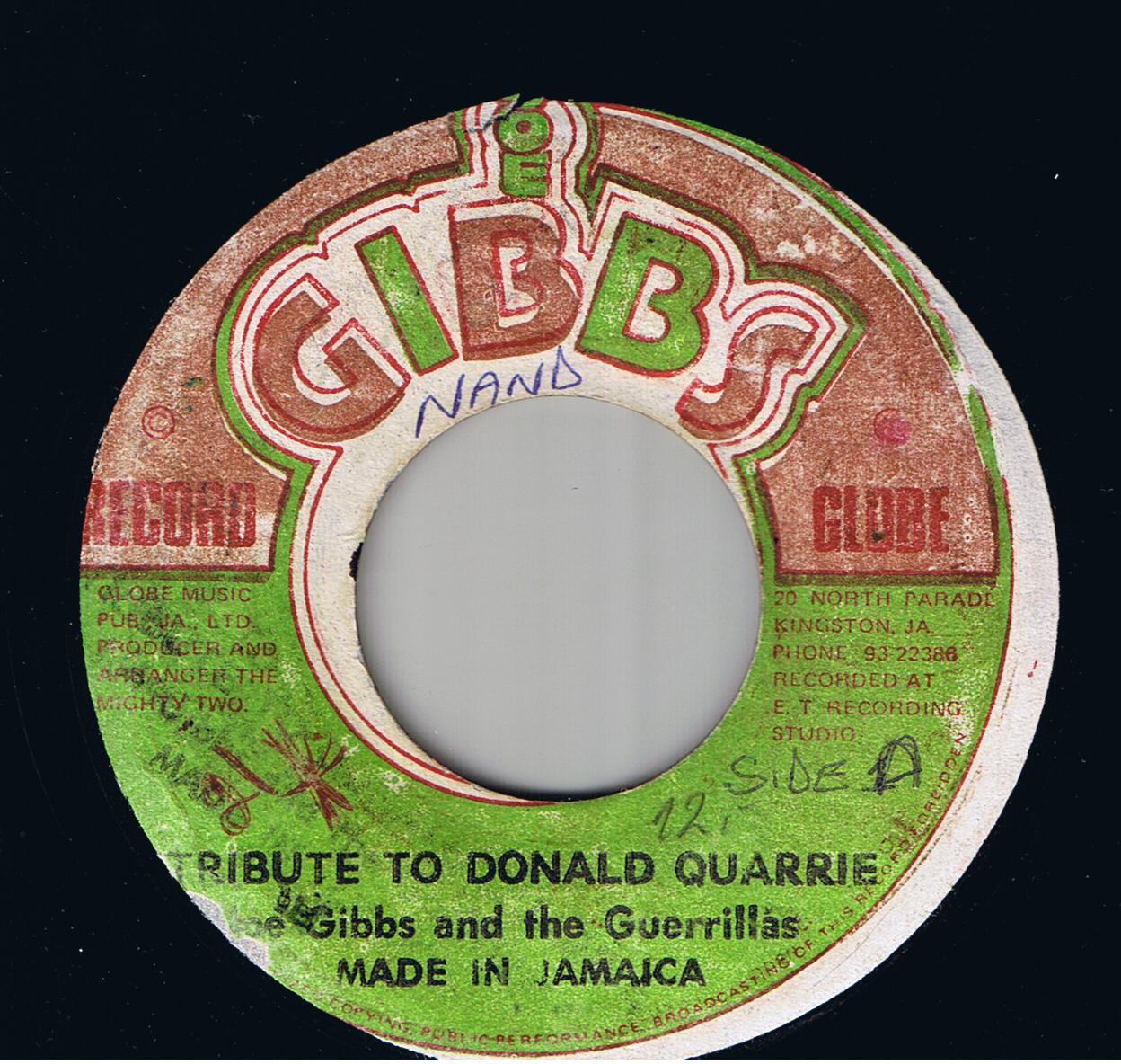 Joe Gibbs & The Guerrillas - Tribute To Donald Quarrie / Version (7")
