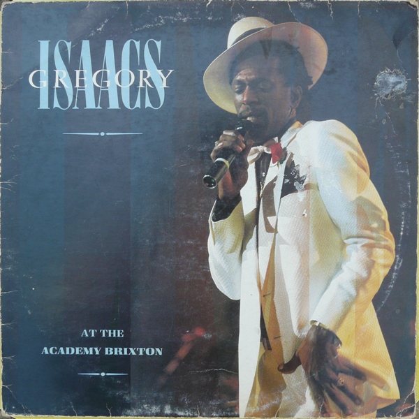 Gregory Isaacs - Live At The Academy Brixton (LP)