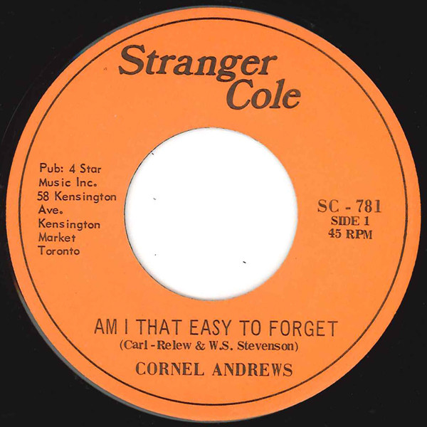 Cornel Andrews - Am I That Easy To Forget / Version (7")