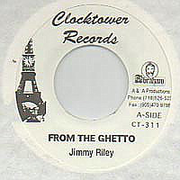 Jimmy Riley - From The Ghetto / Ghetto Version (7")