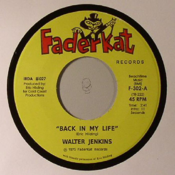 Walt Jenkins -  Back In My Life / Funky Walk (The Monkey Walk) (7")