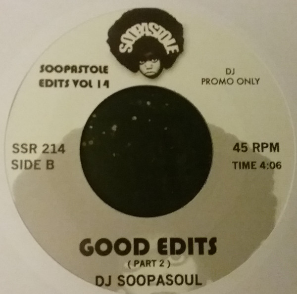 DJ Soopasoul - Good Edits / (Part2) (7")