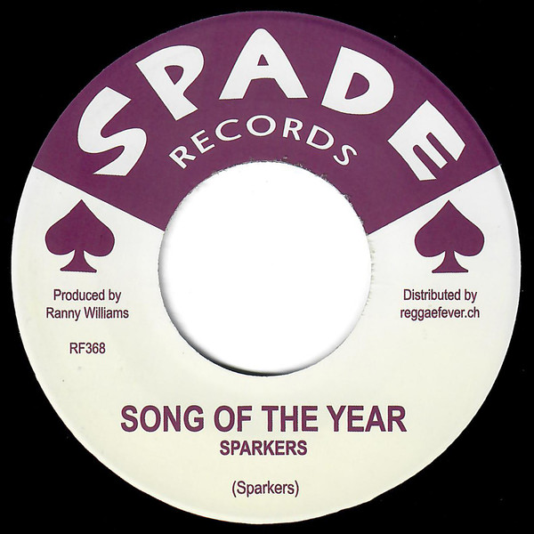 Sparkers / Hippy Boys – Song Of The Year / Don At Rest (7")