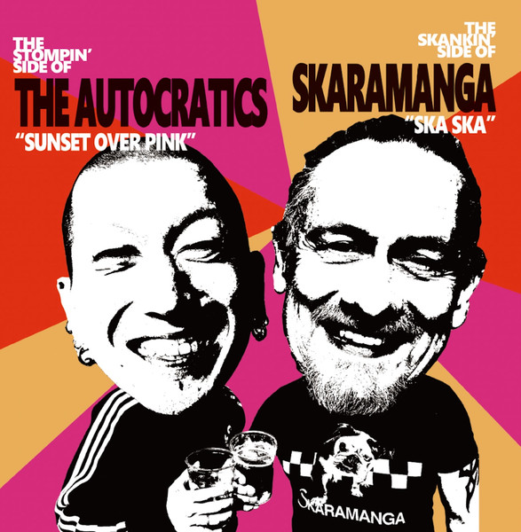 The Autocratics / Skaramanga – Sunset Over Pink / Ska Ska (7")