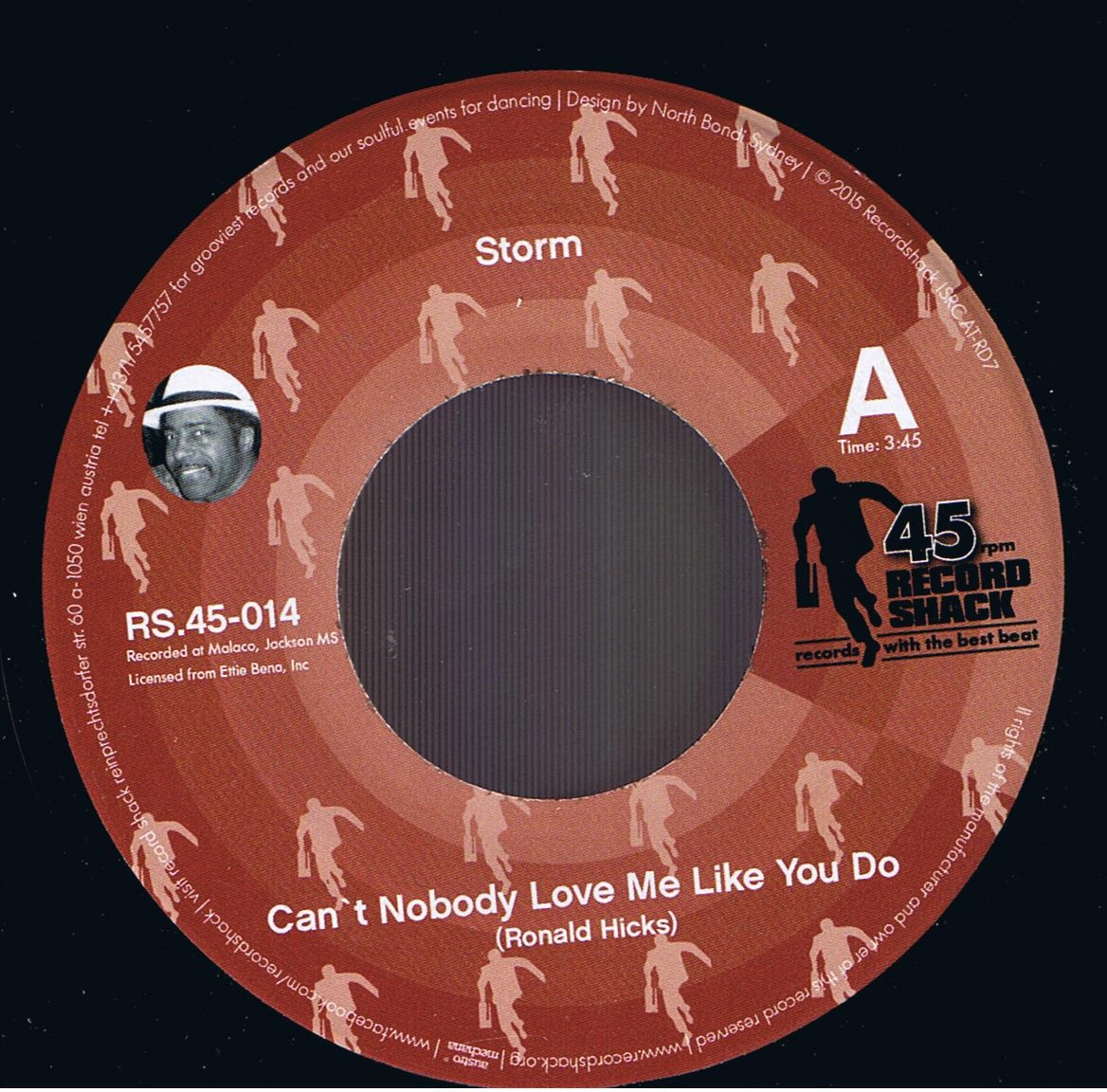 Storm - Can't Nobody Love Me Like You Do / Storm - Can't Nobody Love Me Like You Do(BTO Spider Disco Mix) (7") 