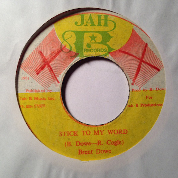 Brent Dove - Stick To My Word / Version (7")