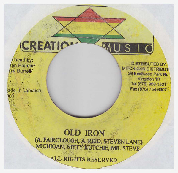 Michigan, Nitty Cutchie & Mr. Steve - Old Iron / Version (7")