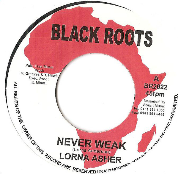 Lorna Asher - Never Weak / Ted Hunter - Pay The Price (7")
