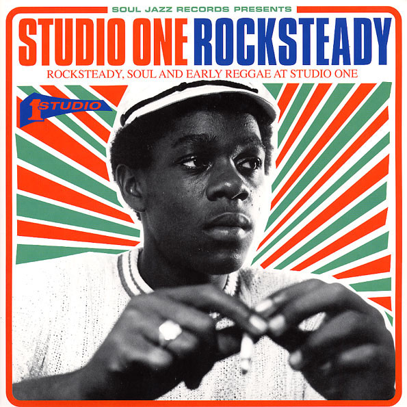 VA - Soul Jazz Records Presents Studio One Rocksteady (DOLP)