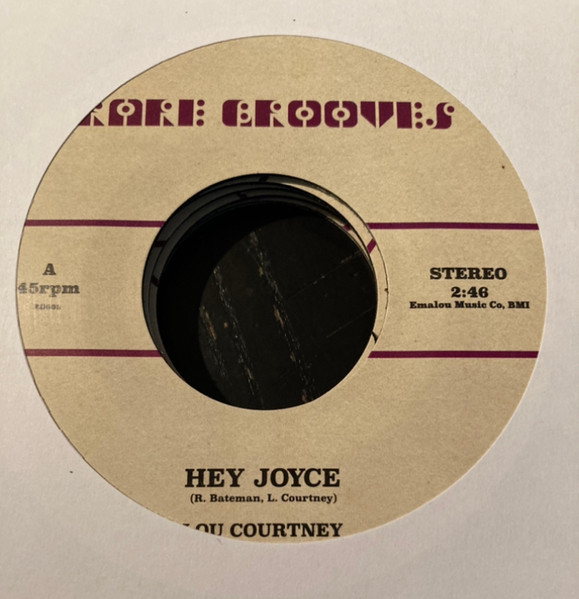 Lou Courtney / Johnnie Taylor – Hey Joyce / Just The One (I've Been Looking For) (7")      