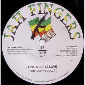 Gregory Isaacs - Give A Little Love (7")