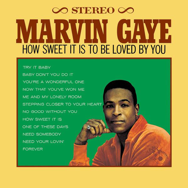 Marvin Gaye - How Sweet It Is To Be Loved By You (LP)