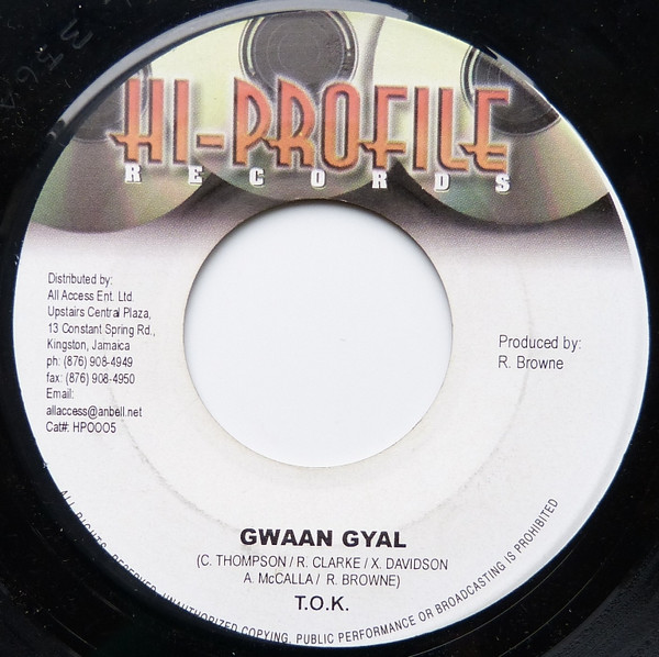 T.O.K. - Gwaan Gyal / Version (7")