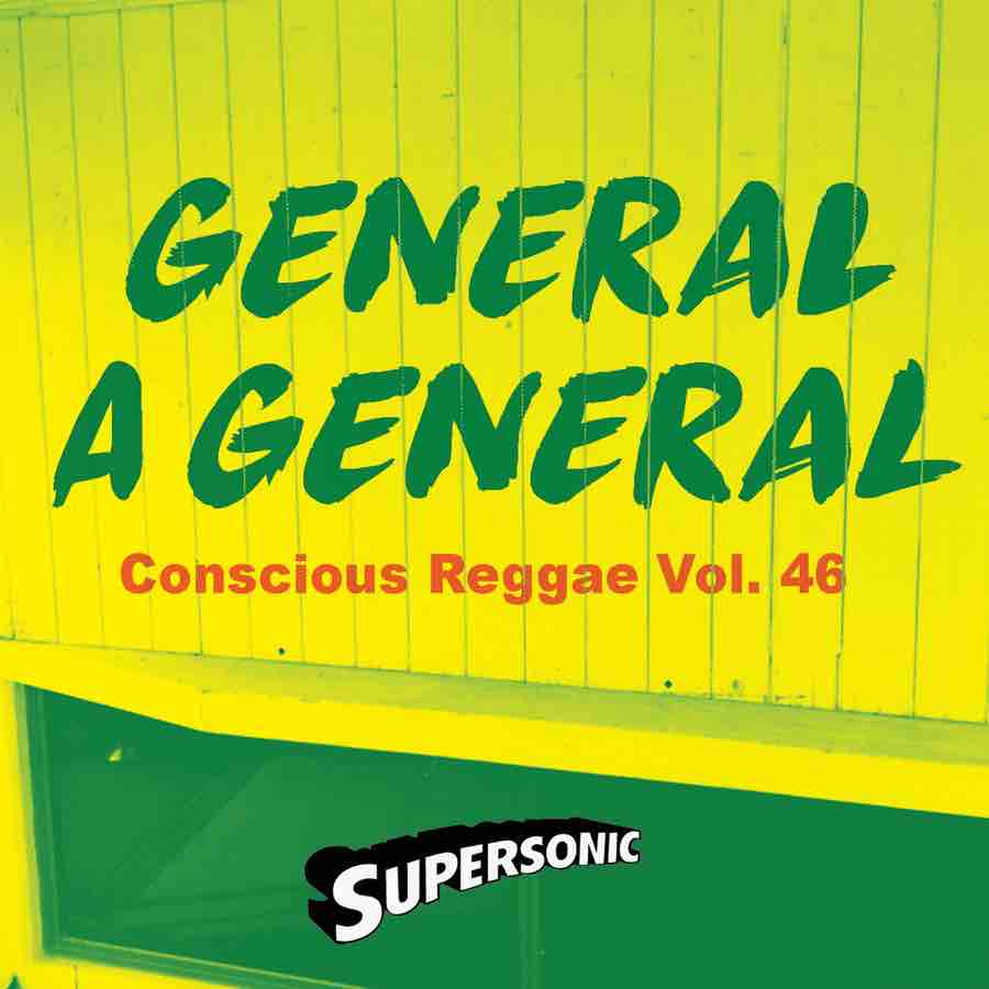 VA - General A General Supersonic Conscious Reggae Vol. 46 (CD)